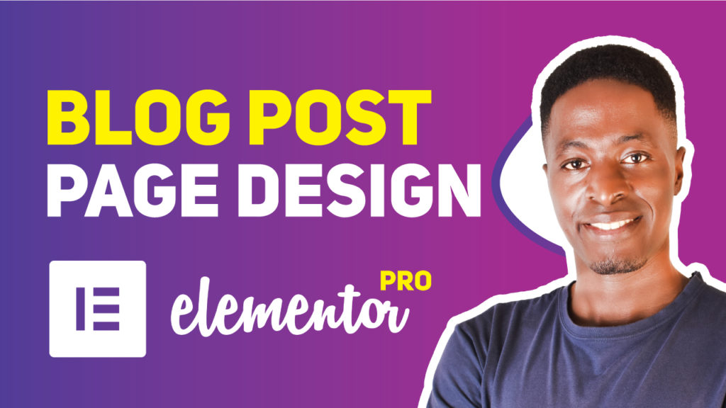 How to Create a Single Elementor Blog Post Page Template