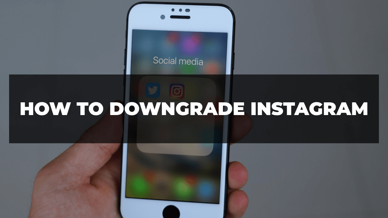 how to downgrade Instagram thumbnail