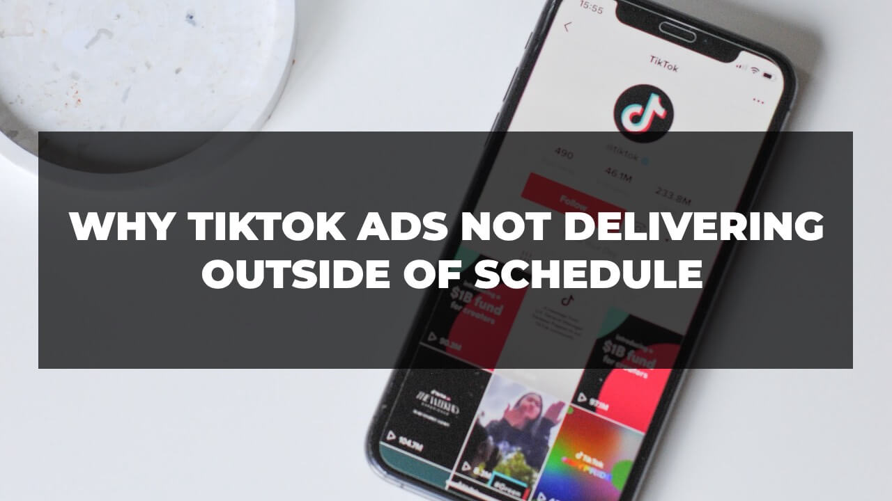 tiktok ads not delivering outside of schedule