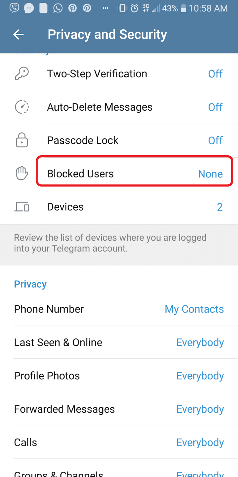Under the security and privacy settings is an option to block users