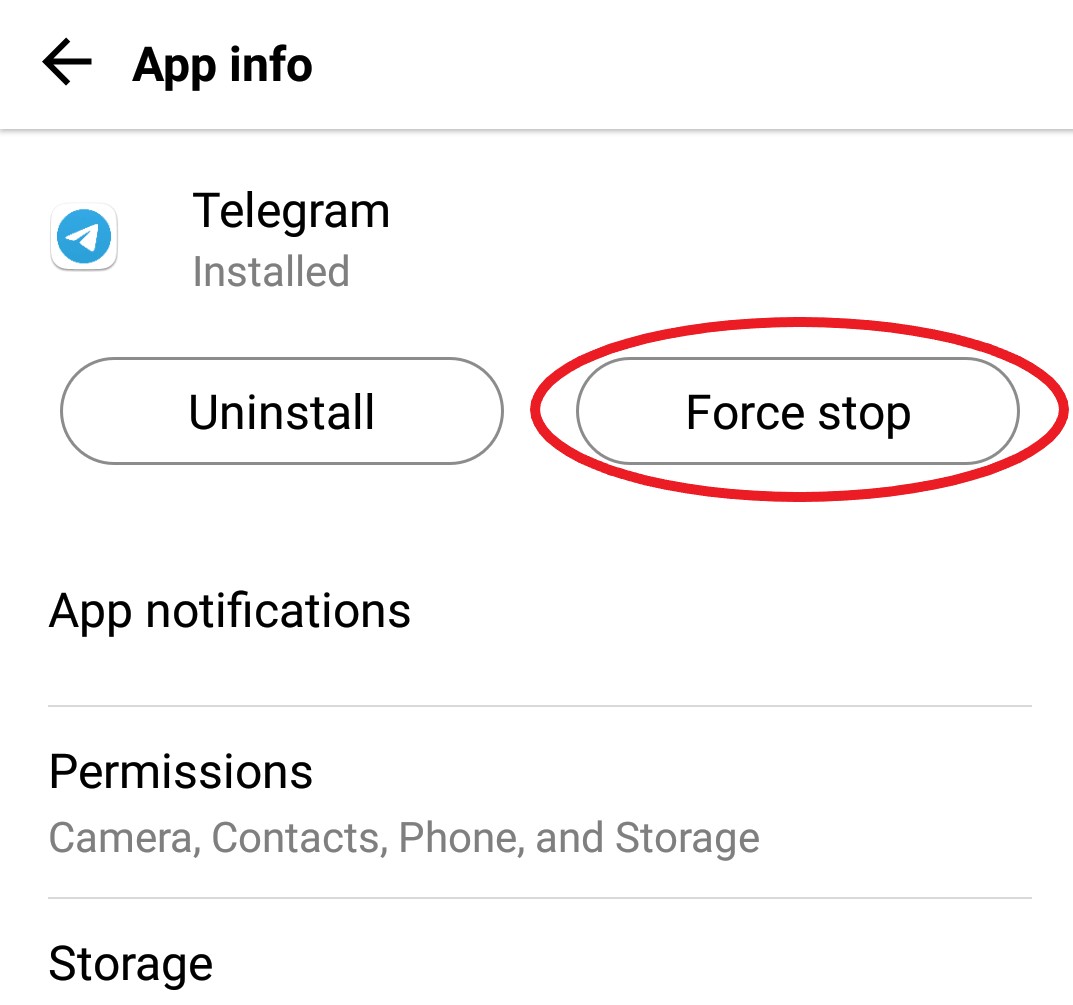 You can now force stop to close your Telegram app. 