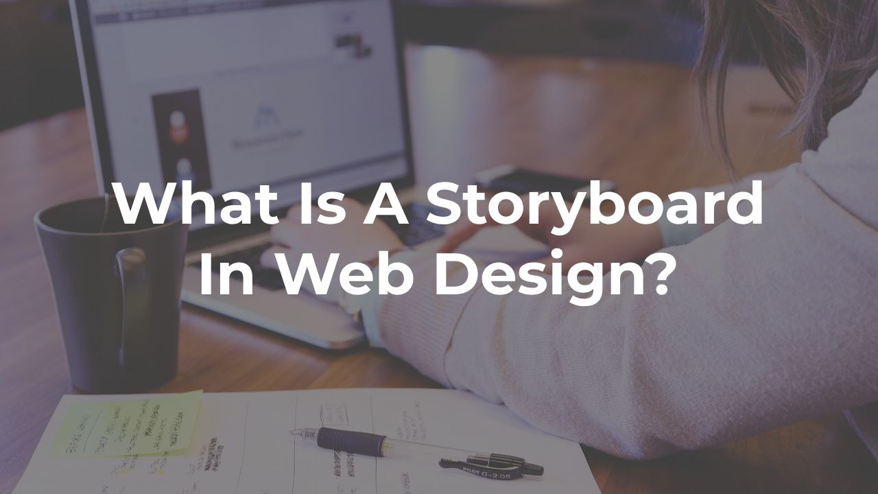 Storyboard In Web Design?