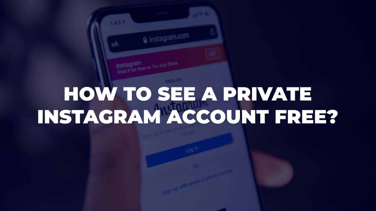 How to See a Private Instagram Account Free