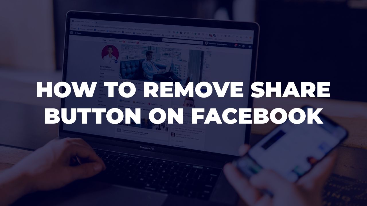 How to Remove Share Button on Facebook