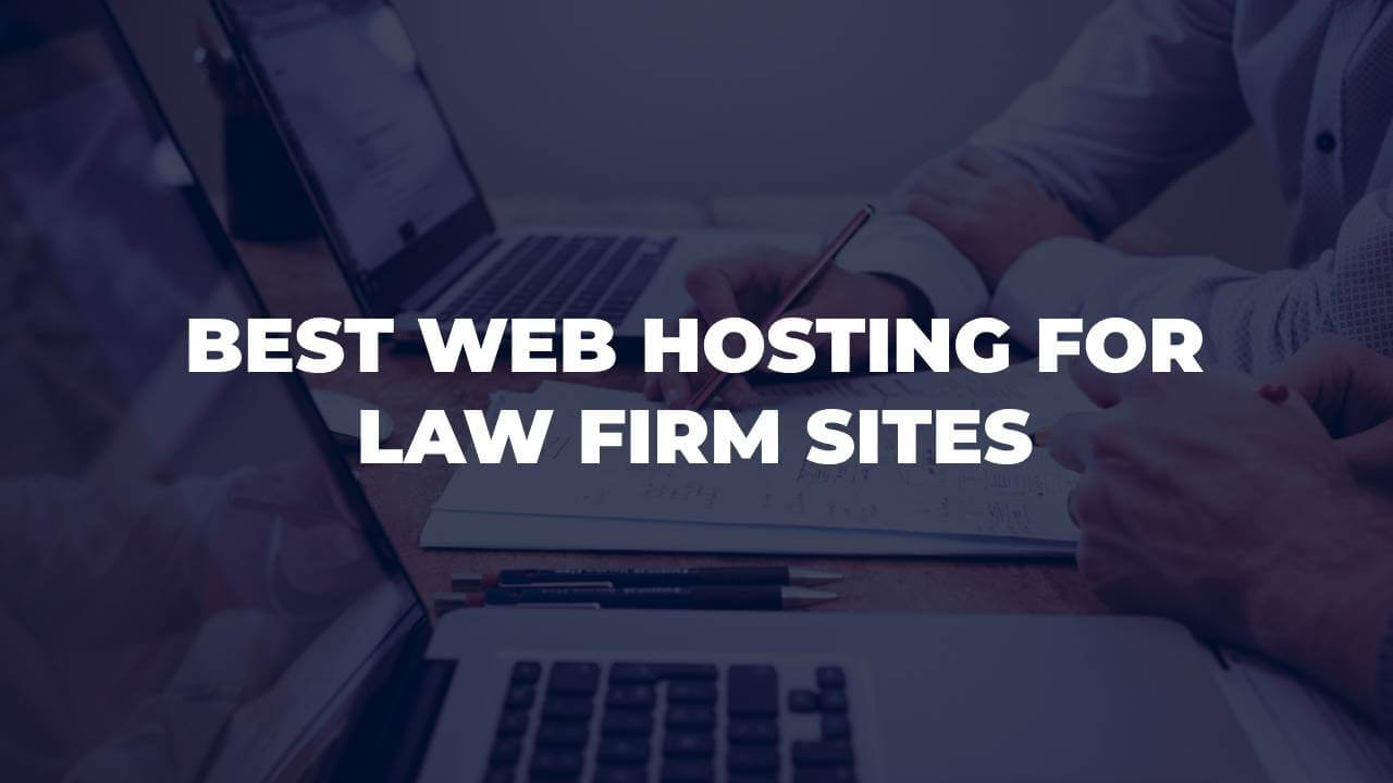 Best Law Firm Web Hosting Sites