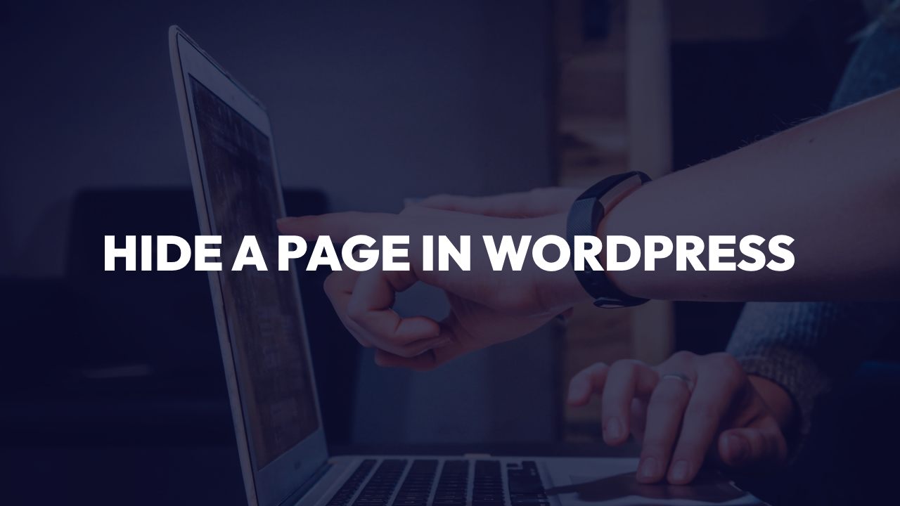 how to hide a page in wordpress