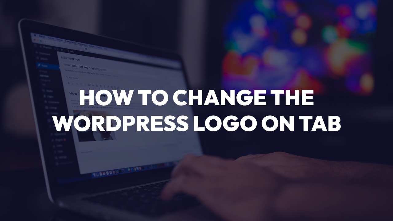 how to change the wordpress logo on tab