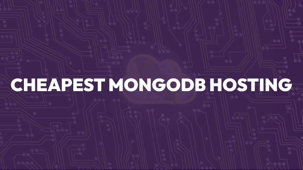 Cheapest MongoDB Hosting