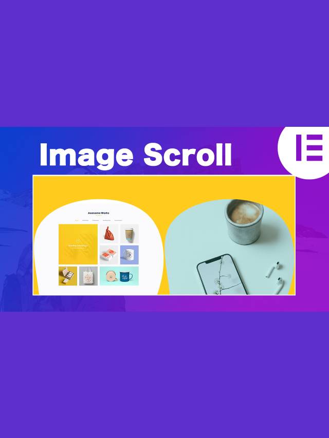 Elementor Image Scroll Effects With Premium Addons (Showcase Mockups, Demos & Portfolios)